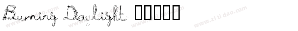 Burning Daylight字体转换